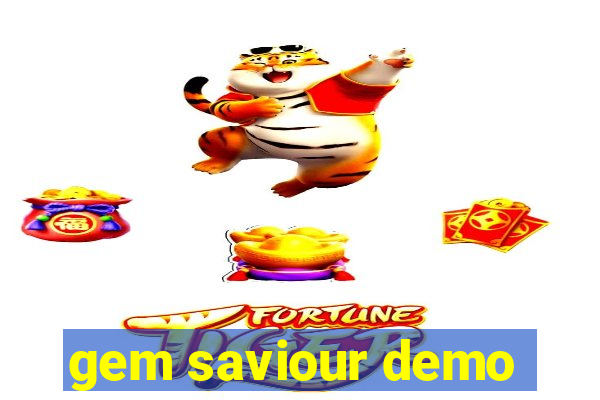 gem saviour demo